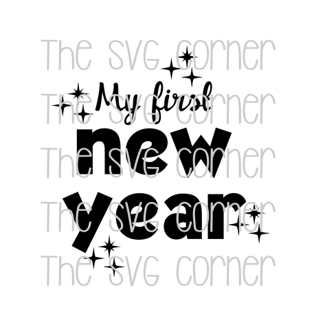 My First New Year SVG File