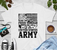 Proud Veteran of the United States Army Sublimation Transfer