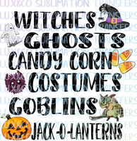 Witches Ghosts Candy Corn Costumes Goblins Jack O Lanterns Sublimation Transfer