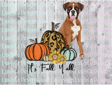 Its Fall Yall Cheetah Sunflower Dog Boxer Sublimation Transfer