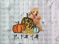 Its Fall Yall Cheetah Sunflower Dog Poodle Sublimation Transfer