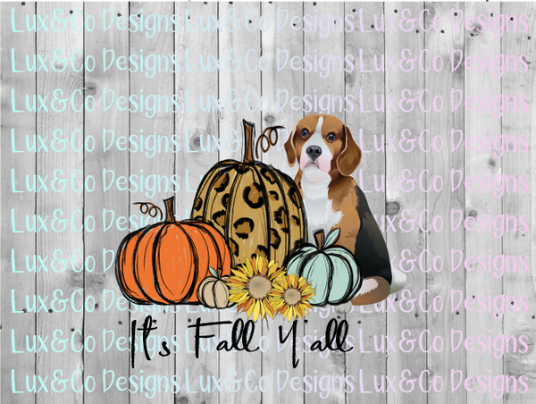 Its Fall Yall Pumpkin Sunflower Cheetah Dog Beagle Sublimation PNG Digital Design