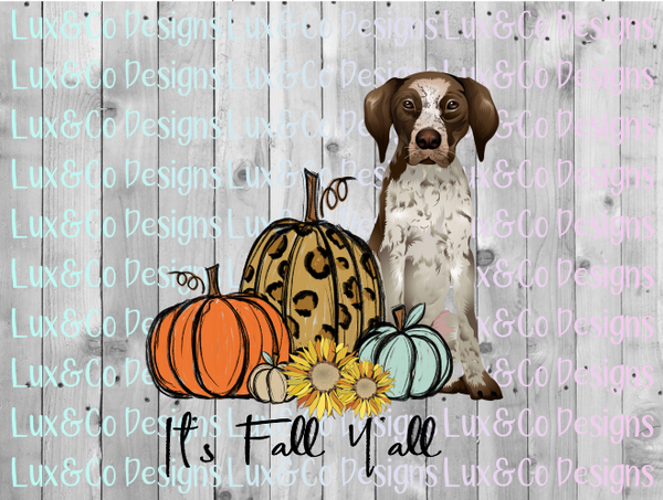 Its Fall Yall Pumpkin Sunflower Cheetah Dog German Shorthair Pointer Sublimation PNG Digital Design