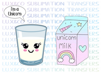 Im A Unicorn Milk Sublimation Transfer