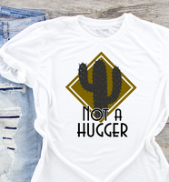 Not A Hugger Cactus Sublimation Transfer