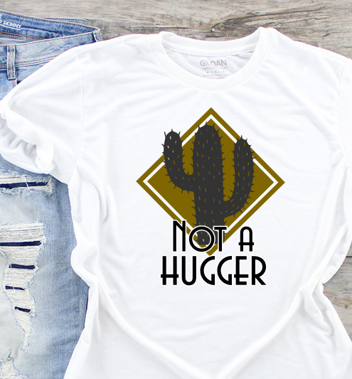 Not A Hugger Cactus Sublimation Transfer