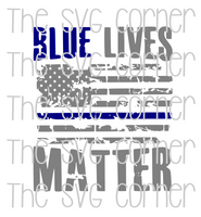 Blue LIves Matter SVG File