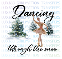 Dancing Through the Snow Christmas Sublimation Digital Design