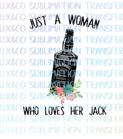 Just a Woman Who Loves her Jack Sublimation Transfer