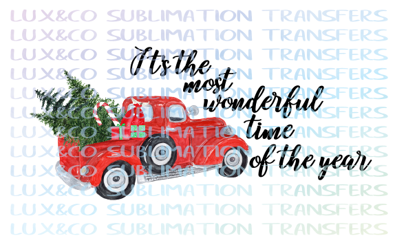 ***SALE*** Its the Most Wonderful Time of the Year Christmas Sublimation Transfer