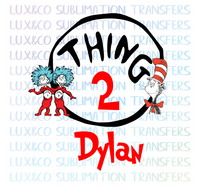 Thing 2 Two Dr Seuss Sublimation Transfer