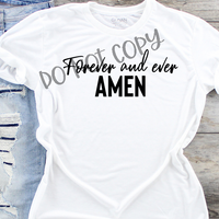 Forever and Ever Amen Sublimation Transfer