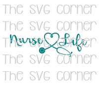 Nurse Life SVG File