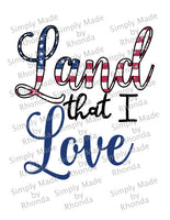 Land that I Love Sublimation Transfer