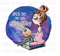 Let's go on an Adventure red hair Sublimation Transfer
