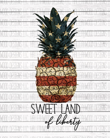 Sweet Land of Liberty Pineapple Sublimation Transfer