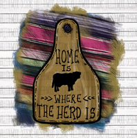 Home is Where the Herd is Brand Tag Sublimation Transfer