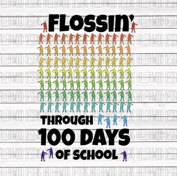 Flossin Fortnite 100 Days of School Sublimation Transfer
