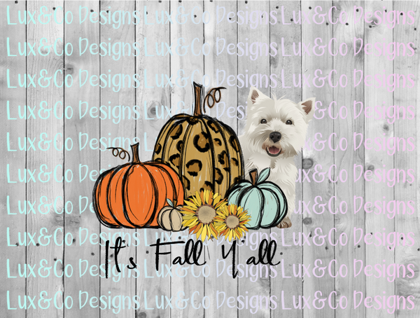Its Fall Yall Cheetah Sunflower Dog Westie Sublimation Transfer