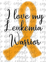 I Love My Leukemia Warrior Ribbon Sublimation Transfer Waterslide