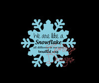 We are like a Snowflake all different in our own Beautiful Way SVG File