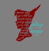 Never Say Goodbye Peter Pan SVG File