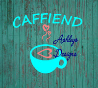 Caffiend Coffee Cup Heart SVG DXF File