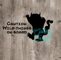 Caution Wild Things on Board Where the Wild Things Are SVG File