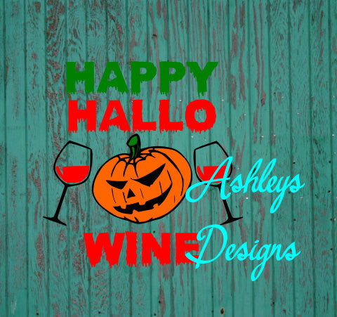 Happy Hallo Wine Halloween SVG File