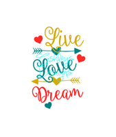 Live Love Dream Arrow SVG File