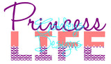 Princess Life SVG File